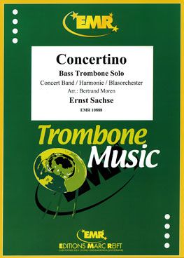 Sachse, Ernst: Trombone Concertino in F maj