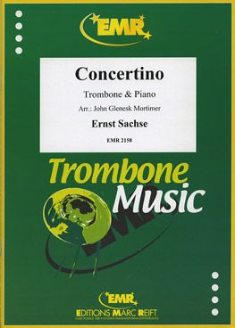Sachse, Ernst: Trombone Concertino in Bb maj