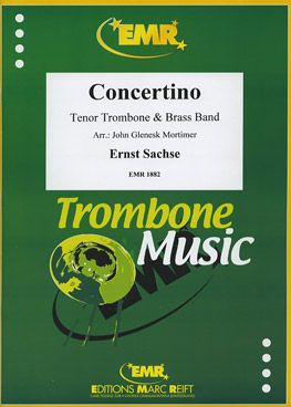 Sachse, Ernst: Trombone Concertino in Bb maj
