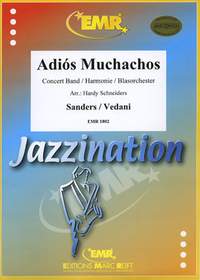 Sanders, Julio: Adios Muchachos (Zwei rote Lippen)