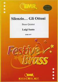Santo, Luigi: Silenzio… Gli Ottoni!