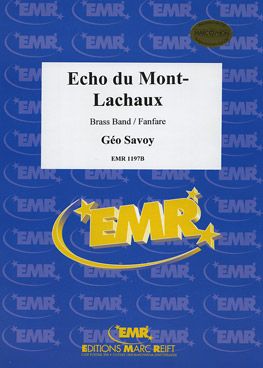 Savoy, Géo: Echo du Mont-Lachaux