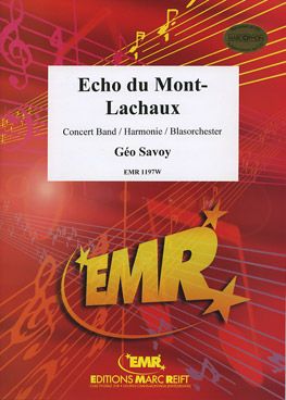 Savoy, Géo: Echo du Mont-Lachaux
