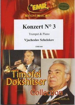 Schelokov, Vjacheslav: Trumpet Concerto No 3 in C min