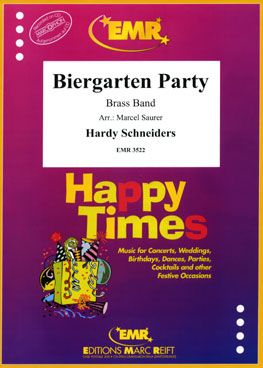 Schneiders, Hardy: Biergarten Party
