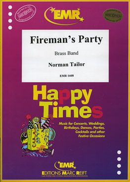 Schneiders, Hardy: Fireman's Party