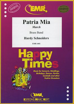 Schneiders, Hardy: Patria Mia