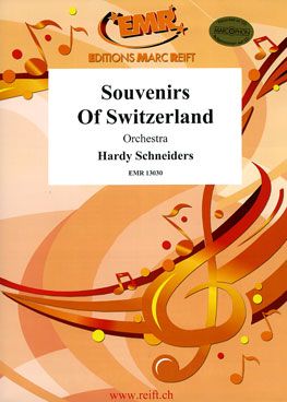 Schneiders, Hardy: Souvenirs of Switzerland