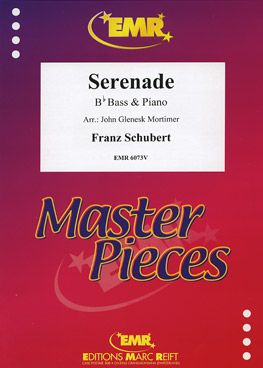 Schubert, Franz: Serenade in Bb maj D 957/4