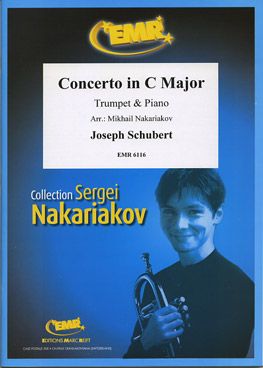 Schubert, Joseph: Trumpet Concerto in C maj