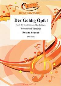 Schwab, Roland: Der goldig Öpfel