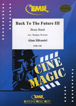 Silvestri, Alan: Back to the Future III (selection)