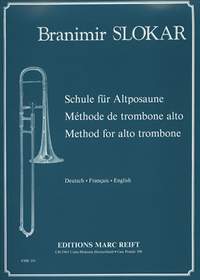 Slokar, Branimir: Complete Method for Alto Trombone