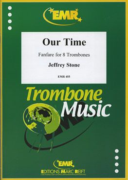 Stone, Jeffrey: Our Time Fanfare