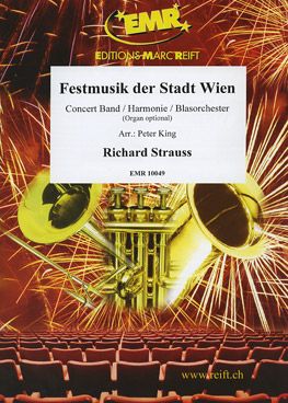 Strauss, Richard: Festmusik der Stadt Wien