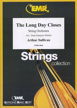 Sullivan, Arthur: The Long Day Closes