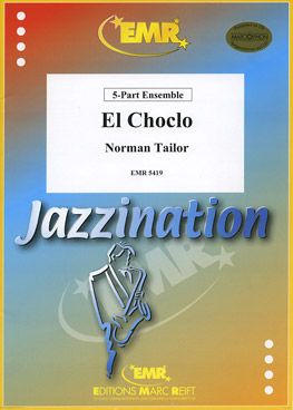 Tailor, Norman: El Choco