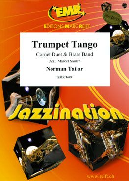 Tailor, Norman: Trumpet Tango