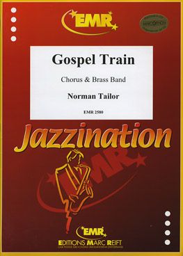 Tailor, Norman: Gospel Train
