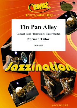 Tailor, Norman: Tin Pan Alley