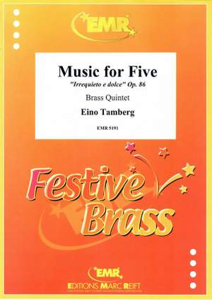 Tamberg, Eino: Music for Five op 86 (1992)
