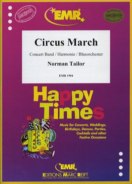 Tailor, Norman: Circus March