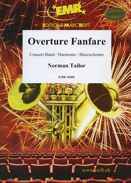 Tailor, Norman: Overture Fanfare