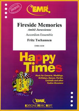 Tschannen, Fritz: Fireside Memories