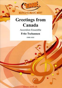 Tschannen, Fritz: Greetings from Canada
