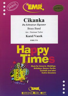 Vacek, Karel: Cikanka (Du schwarzer Zigeuner)
