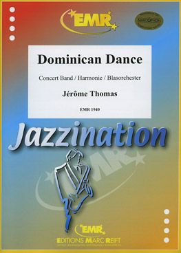 Thomas, Jérôme: Dominican Dance
