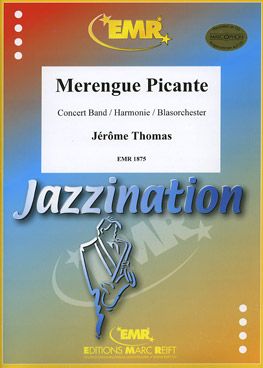 Thomas, Jérôme: Merengue Picante