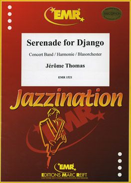 Thomas, Jérôme: Serenade for Django