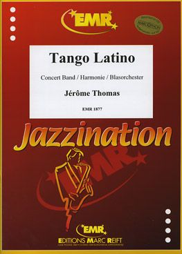 Thomas, Jérôme: Tango Latino