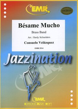 Velasquez, Consuelo: Bésame Mucho