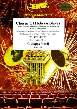 Verdi: Chorus of the Hebrew Slaves from Nabucco