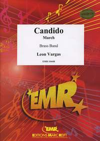 Vargas, Leon: Candido March