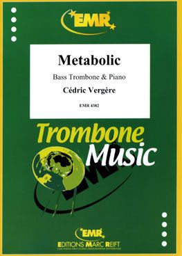 Vergere, Cédric: Metabolic