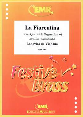 Viadana, Lodovico da: Canzon "La Fiorentina"