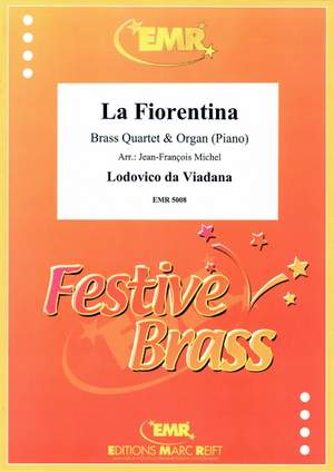 Viadana, Lodovico da: Canzon "La Fiorentina"