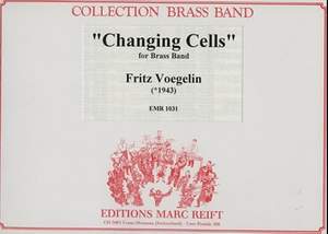 Voegelin, Fritz: Changing Cells