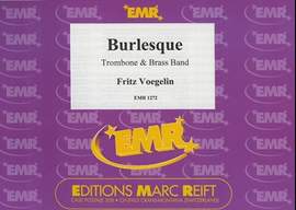Voegelin, Fritz: Burlesque