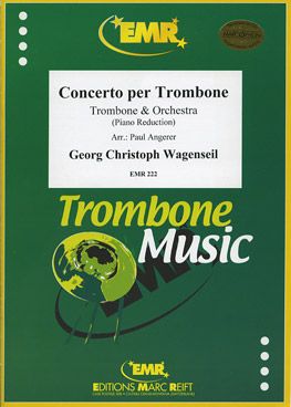 Wagenseil, Georg: Trombone Concerto in Eb maj