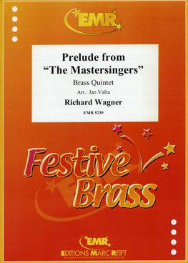 Wagner, Richard: Prelude from "The Mastersingers"