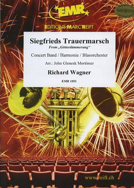 Wagner, Richard: Siegfried's Funeral March from  "Götterdämmerung"