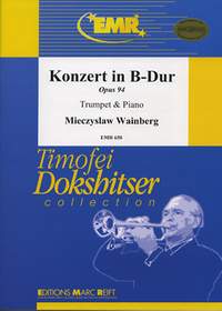 Wainberg, Mieczyslav: Trumpet Concerto in Bb maj op 94