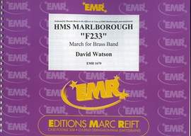 Watson, David: HMS Marlborough "F233"