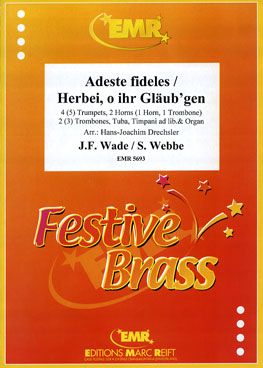 Adeste fideles + Herbei, o ihr Gläub'gen