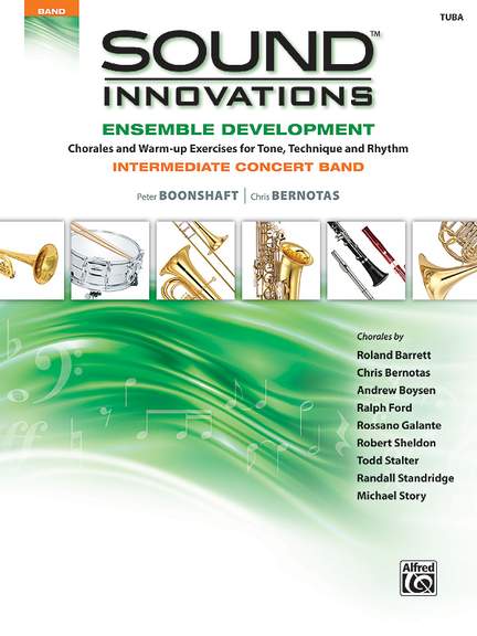 Sound Innovations for Concert Band: Ensemble Development for ...