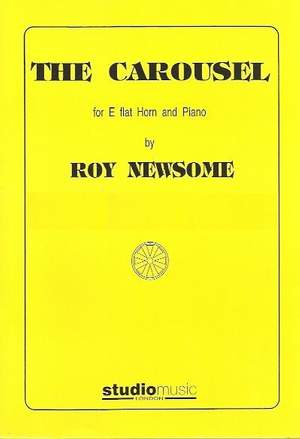 Roy Newsome: The Carousel for Eb horn and piano